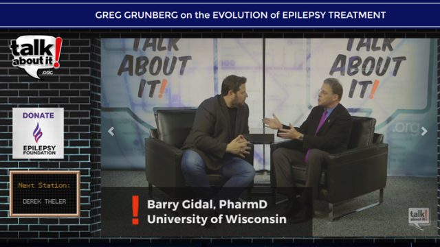 Barry Gidal speaks with Gary Grunberg about new epilepsy treaments.
