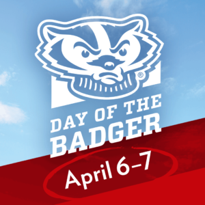 Day of the Badger April 6-7 graphic