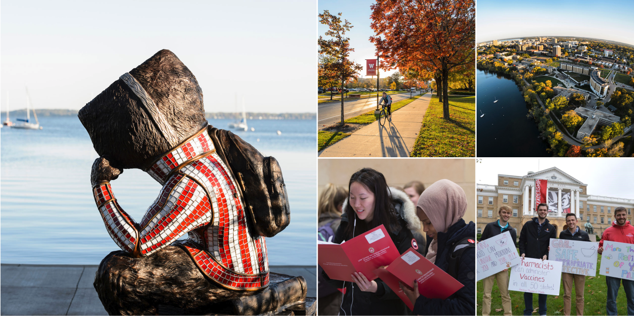 photo collage: Bucky sculpture in thinker pose gazing at Lake Mendota; a biker on an autumn afternoon; aerial view of Bascom Hall area, pharmacy students opening their orientation materials; and students holding American Pharmacist Month signs